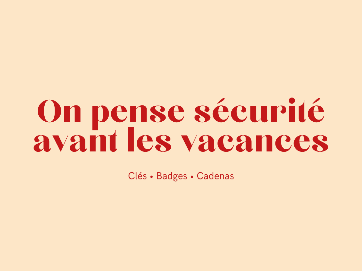 Sécuriser sa maison ou son local avant les vacances – Conseils pratiques